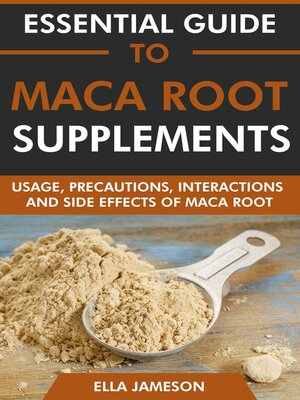 cover image of Essential Guide to Maca Root Supplements